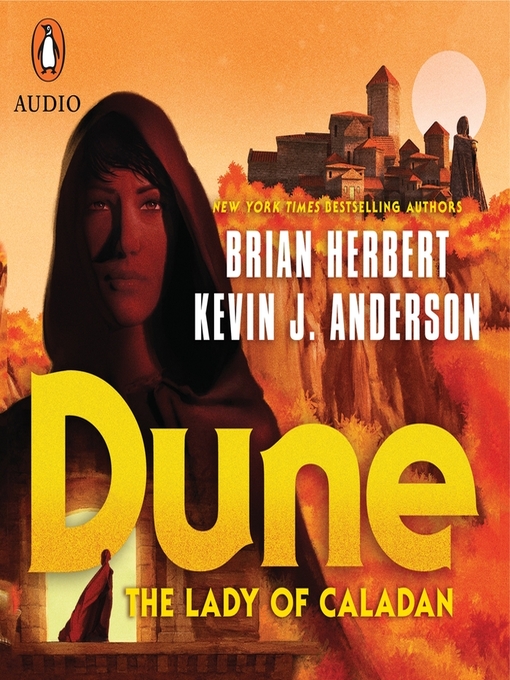 Title details for Dune: The Lady of Caladan by Brian Herbert - Available